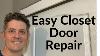 Easy Closet Door Repairs No Experience Necessary