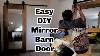 How To Install A Hanging Barn Door Step By Step Mirror Barn Door Diy 2020